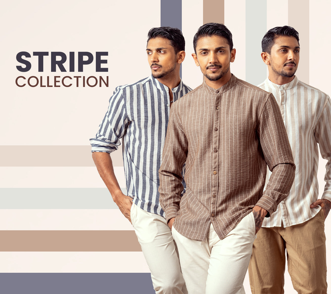 STRIPE COLLECTION